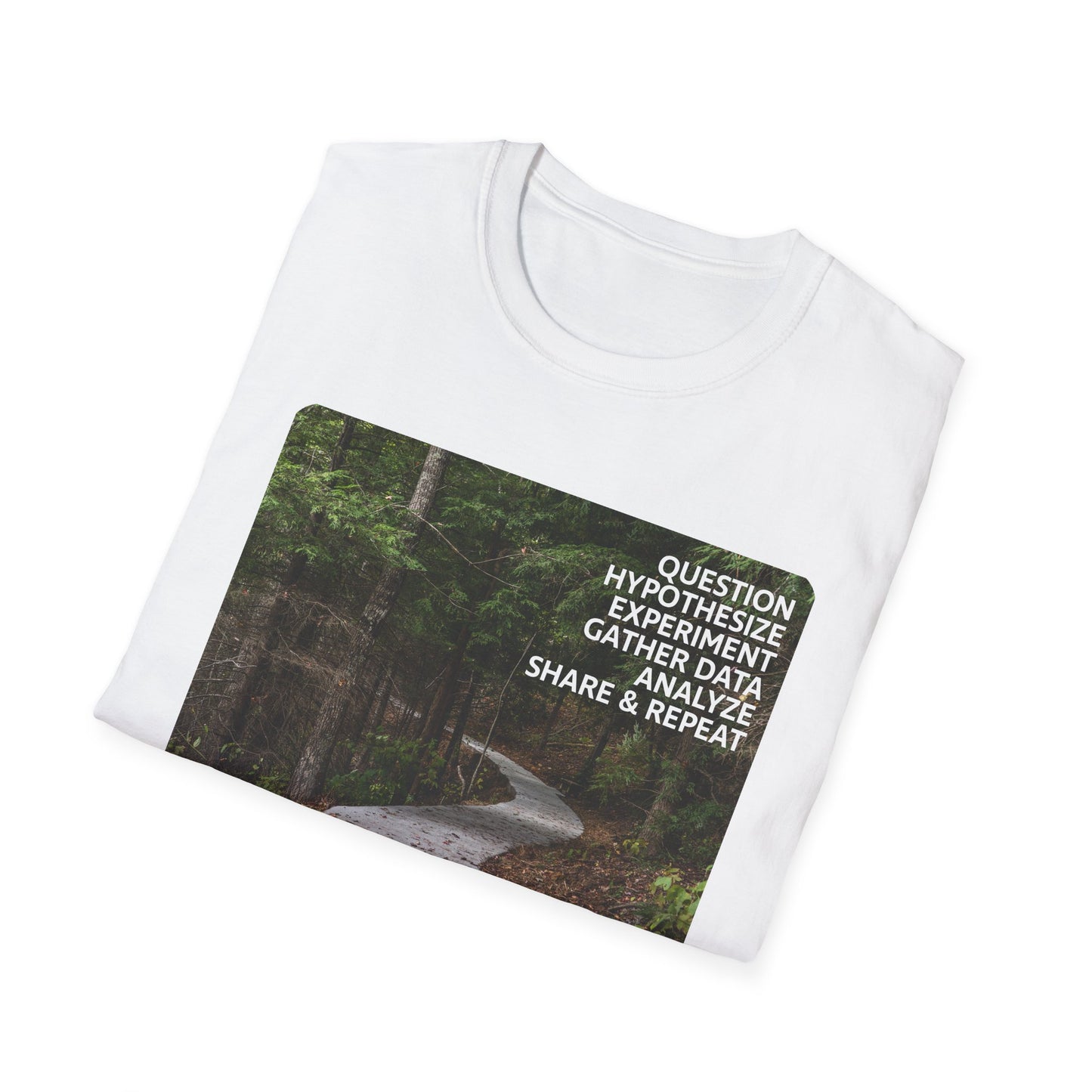 Scientific Method Nature Path T-Shirt