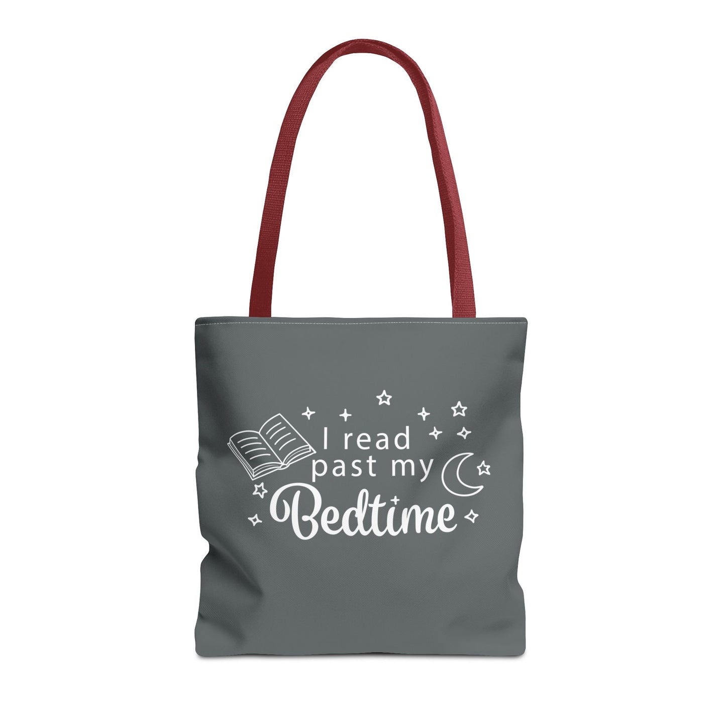 Bookmarks are for Quitters/I Read Past my Bedtime - Book Lover's Tote Bag