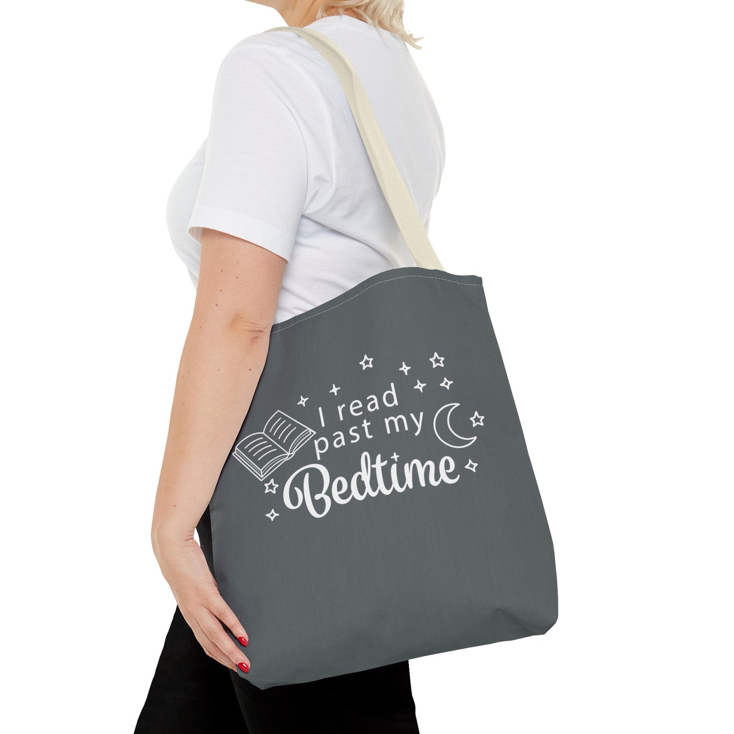 Bookmarks are for Quitters/I Read Past my Bedtime - Book Lover's Tote Bag