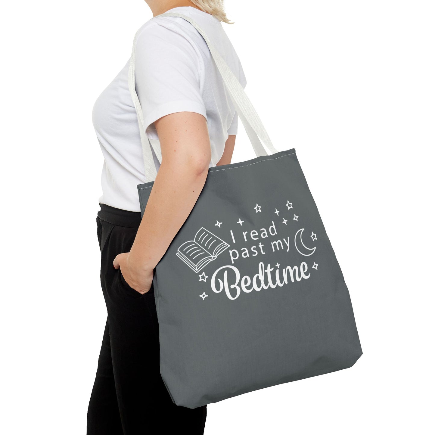 Bookmarks are for Quitters/I Read Past my Bedtime - Book Lover's Tote Bag