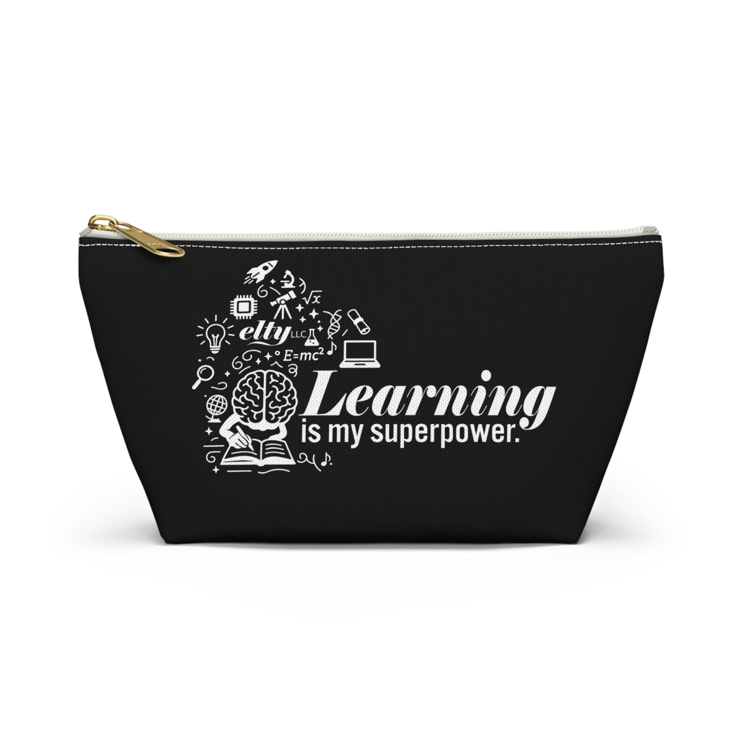 Learning is my Superpower/Learn More Accessory Bag