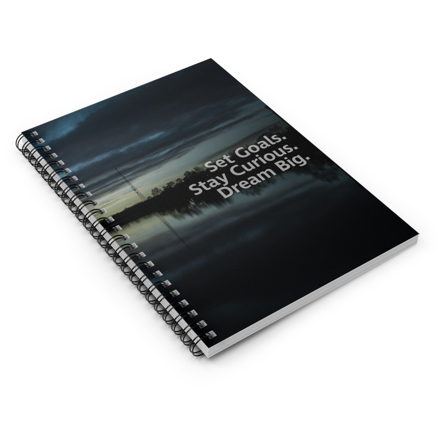 Set Goals, Stay Curious, Dream Big Spiral Notebook