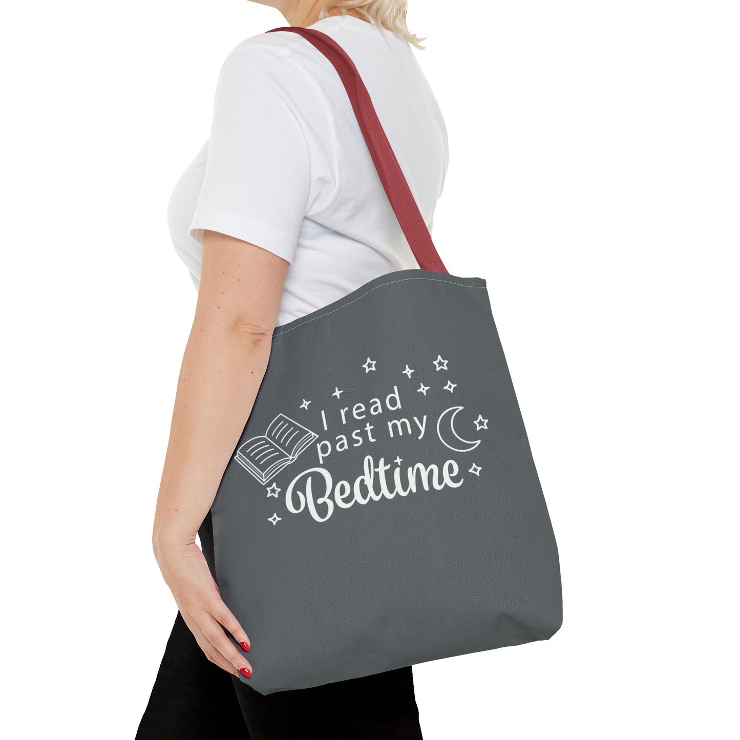 Bookmarks are for Quitters/I Read Past my Bedtime - Book Lover's Tote Bag