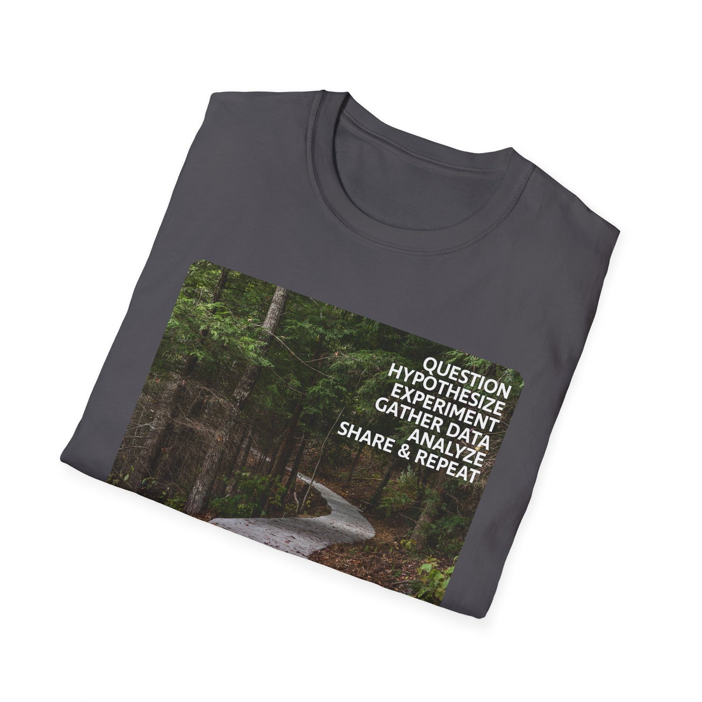 Scientific Method Nature Path T-Shirt