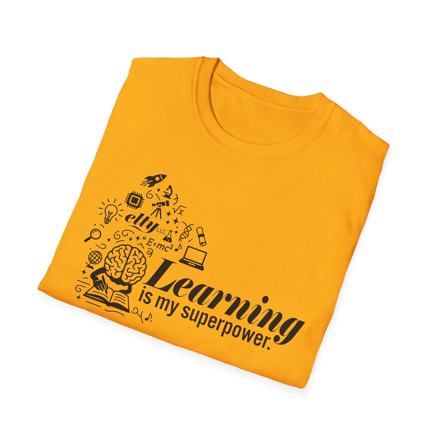 Learning is My Superpower T-Shirt