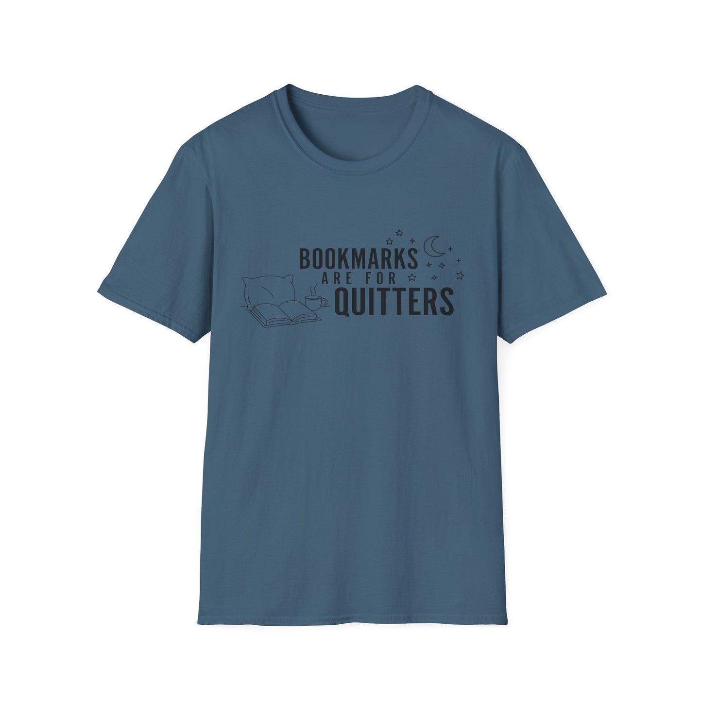 Bookmarks are for Quitters Shirt