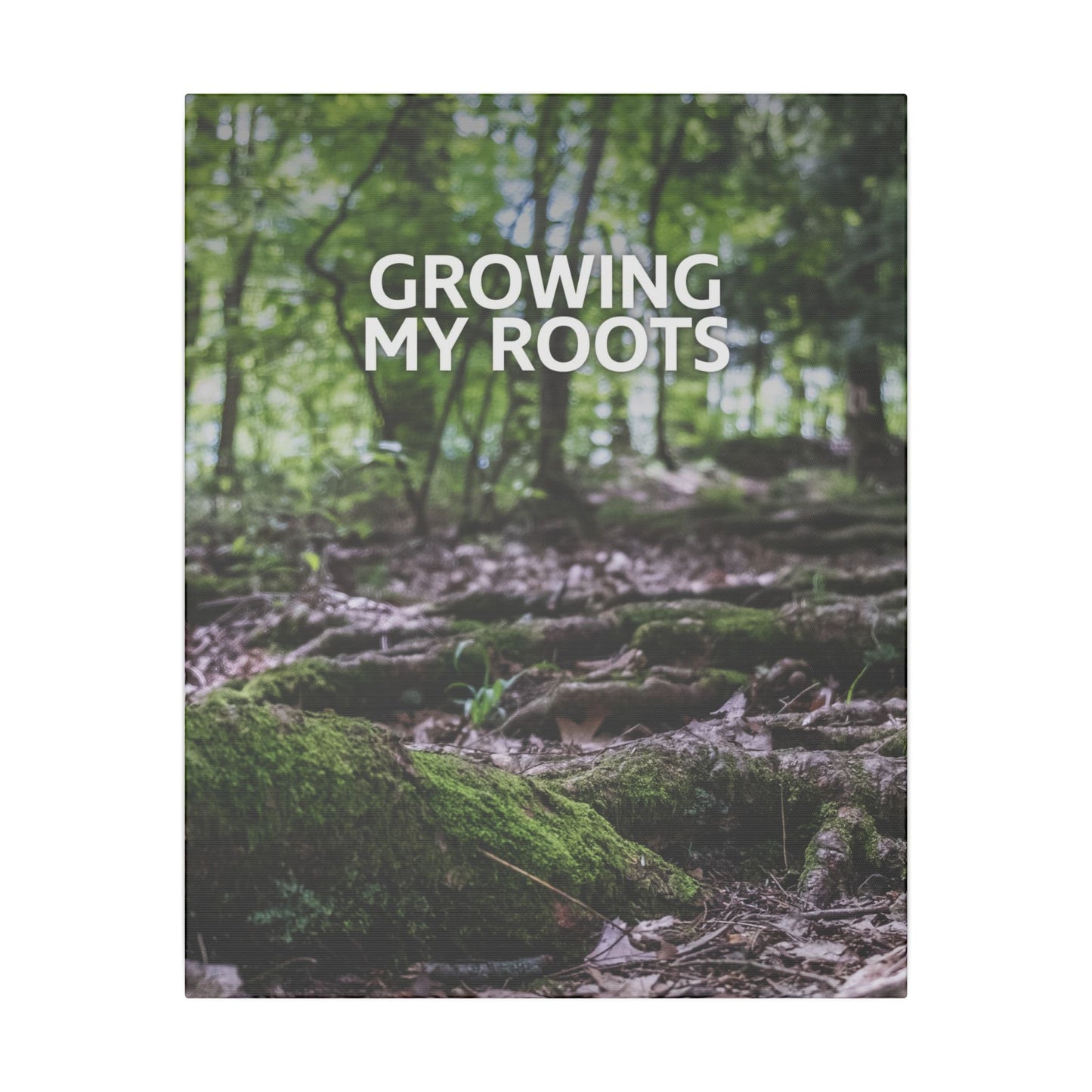 Growing my Roots Canvas Wall Art