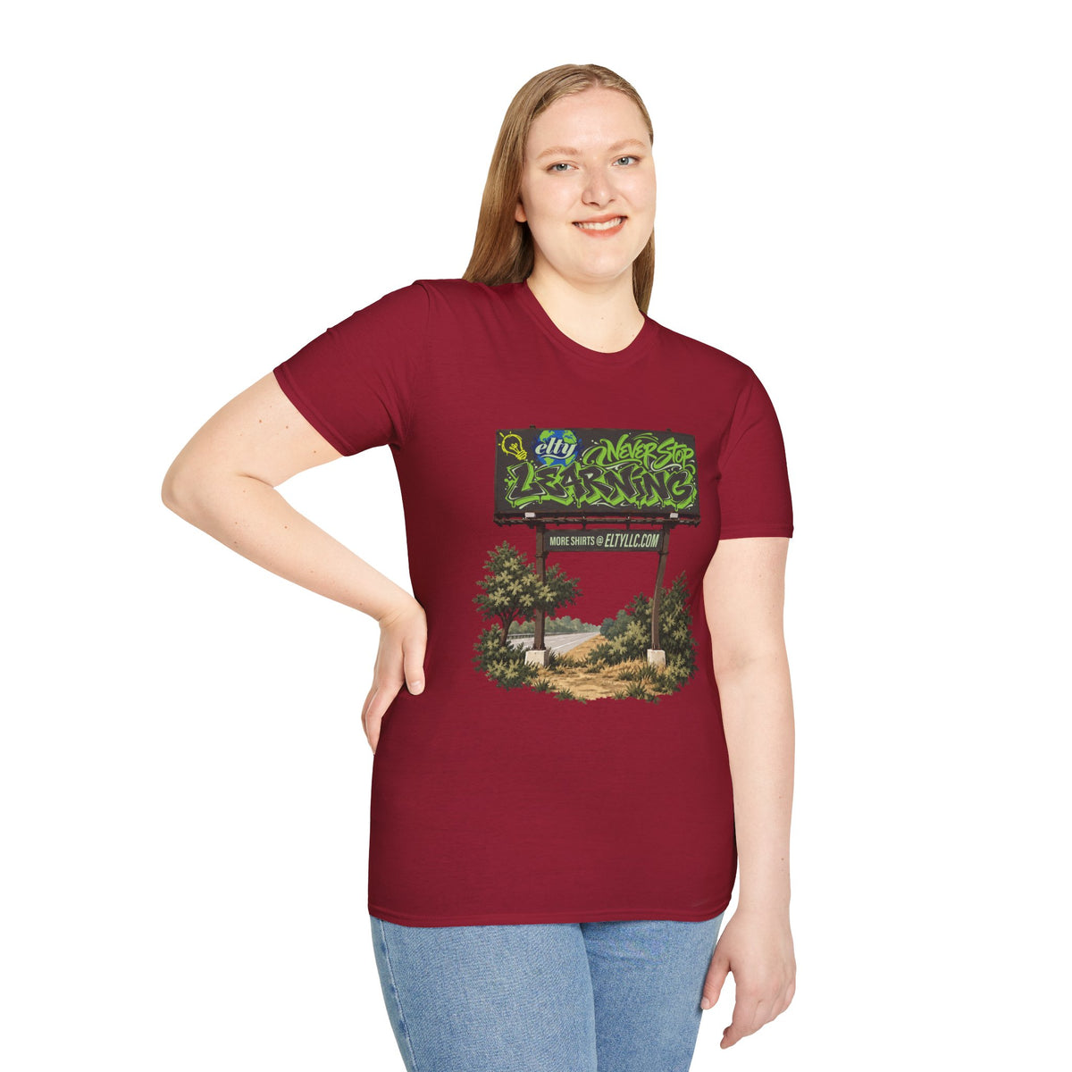 Never Stop Learning Billboard T-Shirt