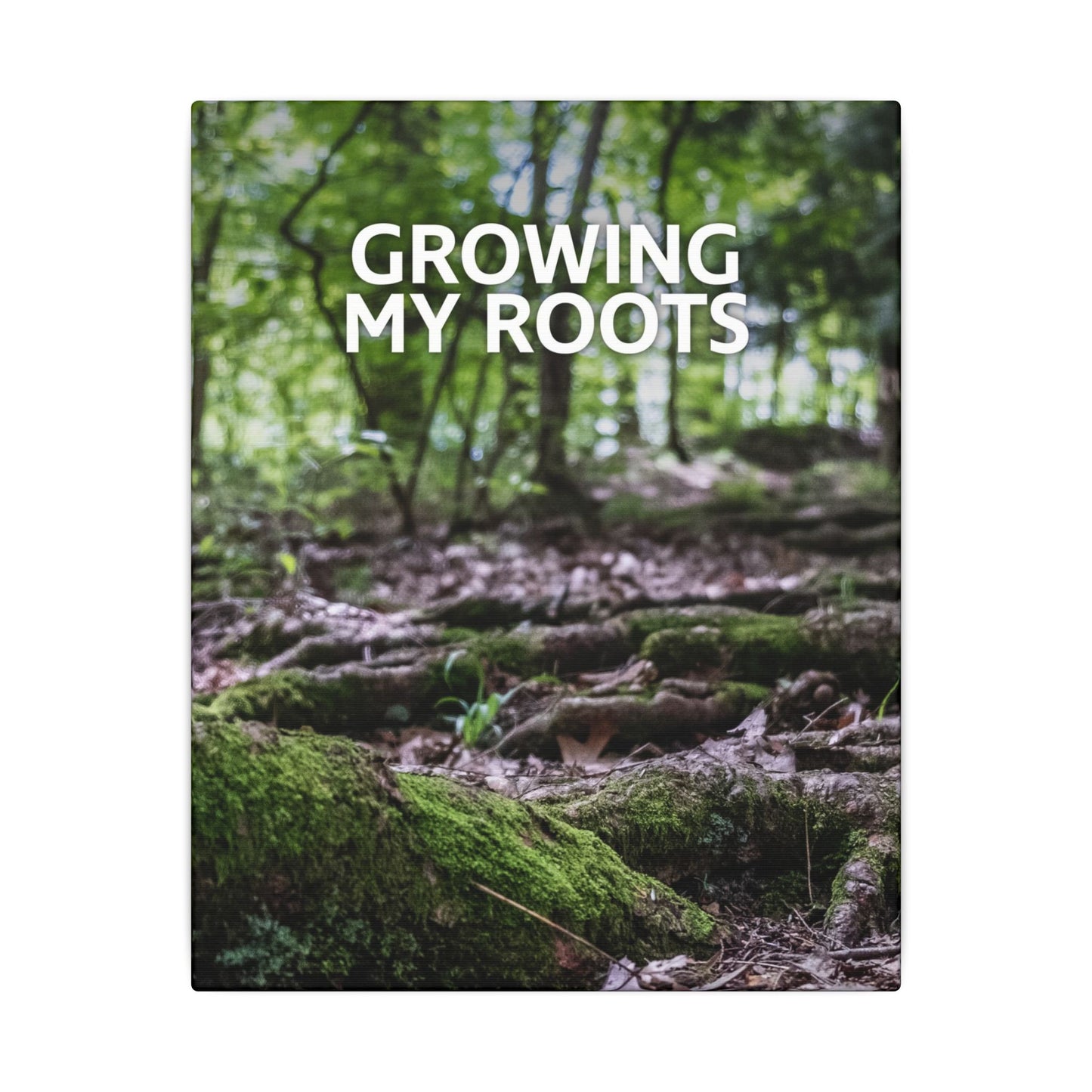 Growing my Roots Canvas Wall Art