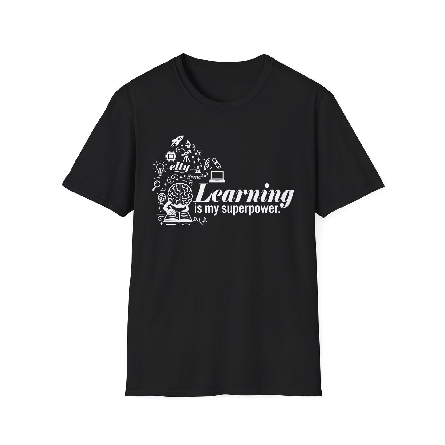 Learning is My Superpower T-Shirt