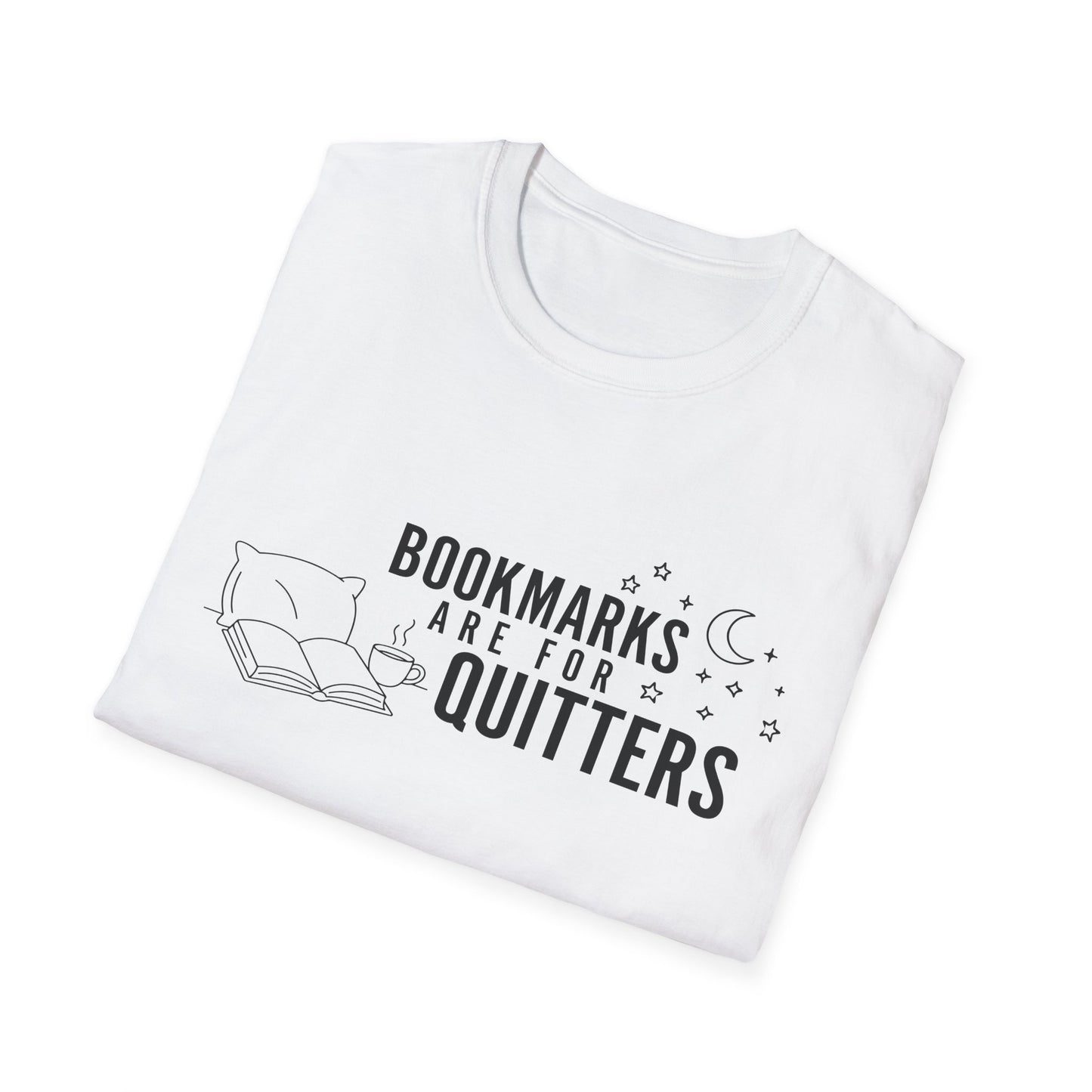 Bookmarks are for Quitters Shirt