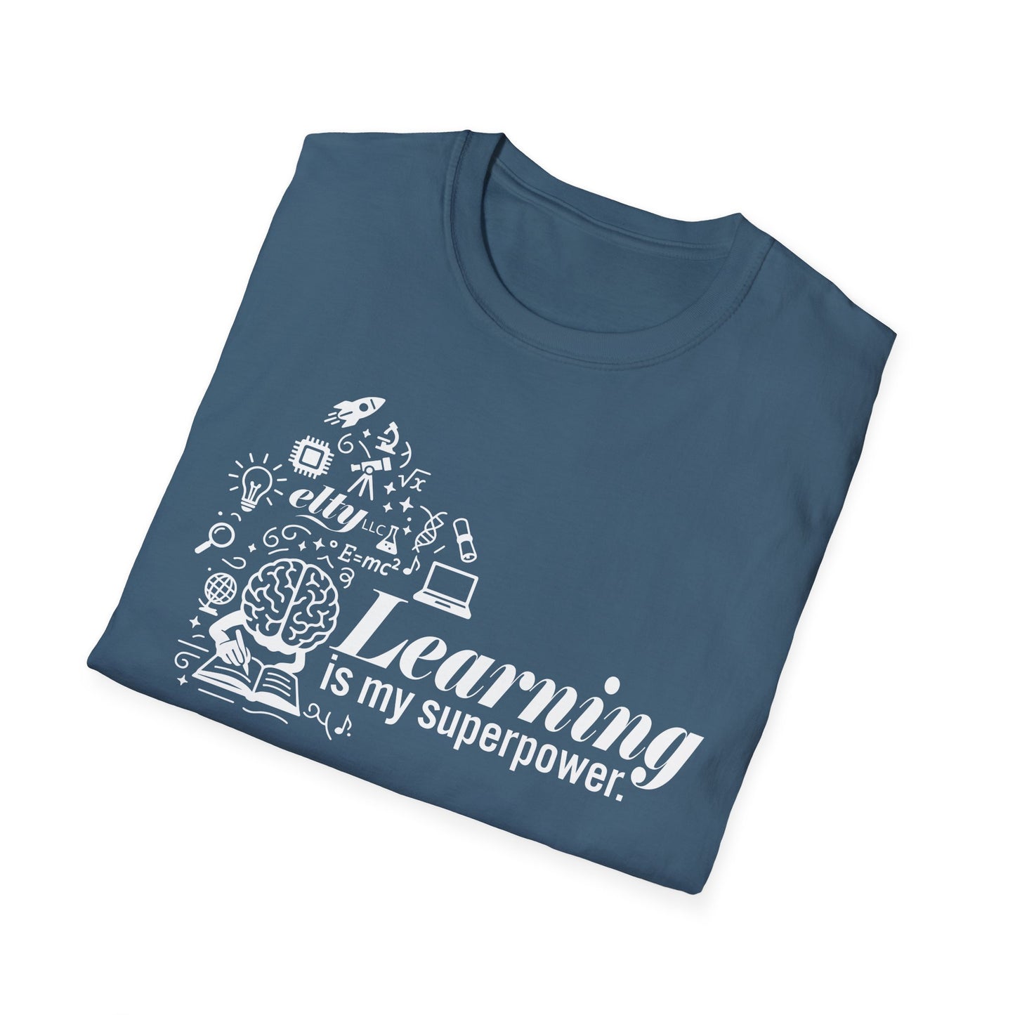 Learning is My Superpower T-Shirt