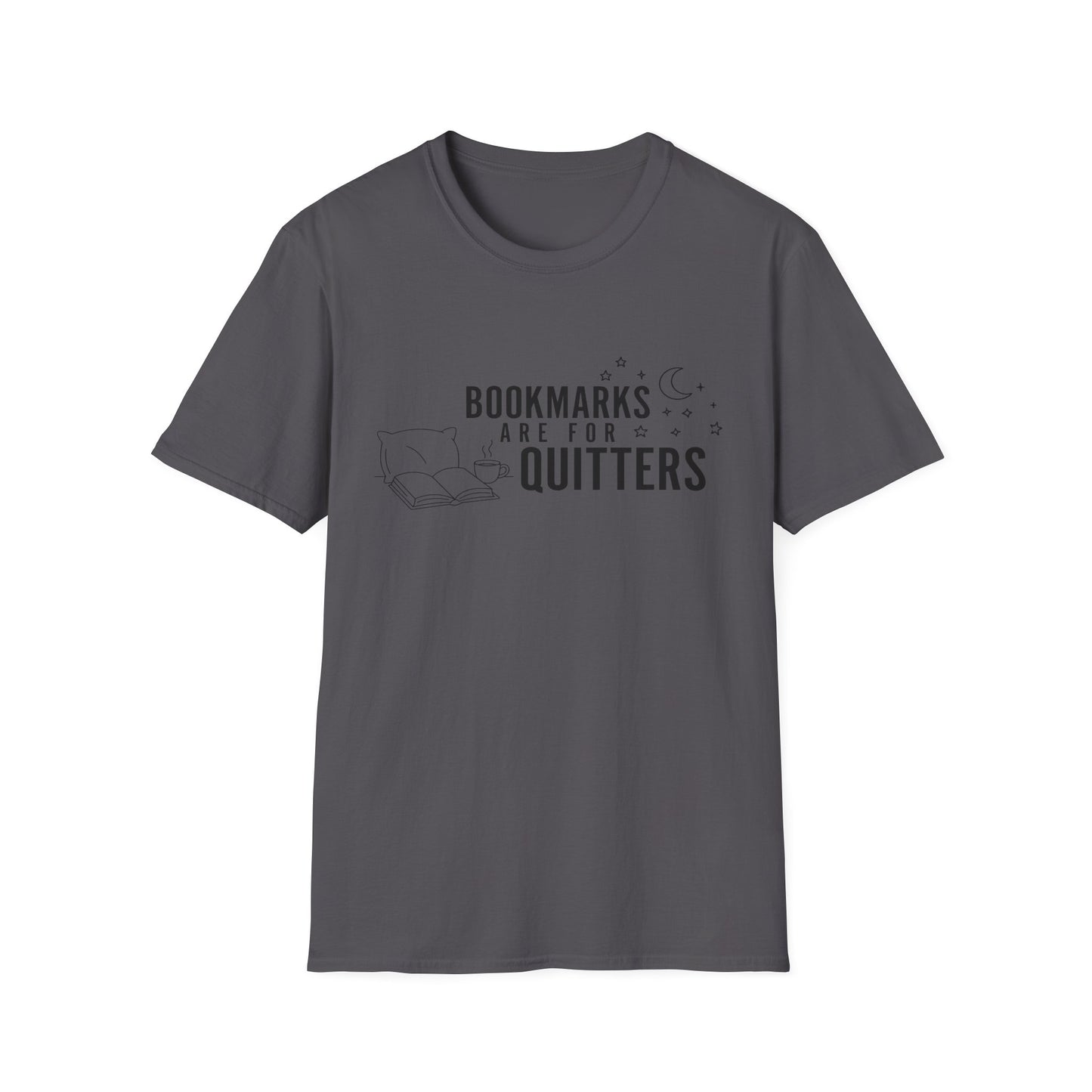 Bookmarks are for Quitters Shirt